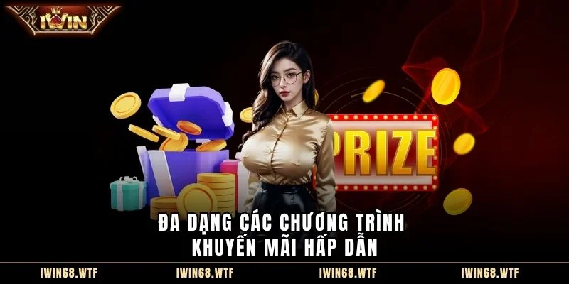 Đa dạng các chương trình khuyến mãi hấp dẫn